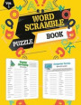 Word Scramble Puzzle Book: Scramble Word Puzzles for Adults and Kids, Word Scrambles, Large Print Word Scramble Books, Vol 1