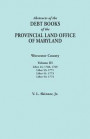 Abstracts of the Debt Books of the Provincial Land Office of Maryland. Worcester County, Volume III. Liber 44: 1768, 1769; Liber 53: 1771; Liber 51: 1773; Liber 53: 1774