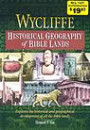 Wycliffe Historical Geography of Bible Lands (Stories for Teachers and Preachers Series!)