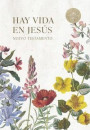 RVR 1960 Nuevo Testamento Hay vida en Jesus flores