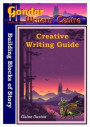 Gondor Creative Writing Guide: Building Blocks of Story