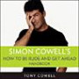 Simon Cowells How to Be Rude and Get Ahead Handbook