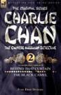 The Original Series - Charlie Chan: "Behind That Curtain" AND "The Black Camel" v. 2: Two Complete Novels Featuring the Legendary Chinese-Hawaiian Detective
