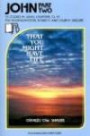 John, Part 2: That You Might Have Life (Beacon Small-Group Bible Studies)