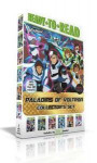 Paladins of Voltron Collector's Set: Allura's Story; Keith's Story; Lance's Story; Shiro's Story; Pidge's Story; Hunk's Story [With More Than 30 Stick