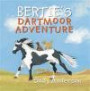 Bertie's Dartmoor Adventure (Bertie Books)