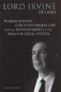 Human Rights, Constitutional Law and the Development of the English Legal System: Selected Essays
