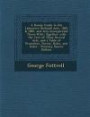 A Handy Guide to the Labourers (Ireland) Acts, 1883 & 1885, and Acts Incorporated There-With, Together with the Text of These Several Acts, and a Ta