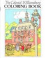 The Colonial Williamsburg Coloring Book (Activity Books for Young Readers Series)