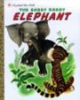 The Saggy Baggy Elephant (Big Little Golden Books)