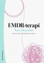 EMDR-terapi - Teori och praktik