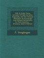 Silk in India: Some Account of Silk in India, Especially of the Various Attempts to Encourage and Extend Sericulture in That Country