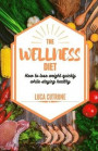 The Wellness diet