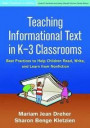 Teaching Informational Text in K-3 Classrooms: Best Practices to Help Children Read, Write, and Learn from Nonfiction (Best Practices in Action)