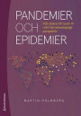 Pandemier och epidemier - från kolera till covid-19 i ett tvärvetenskapligt perspektiv