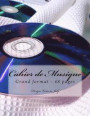 Cahier de Musique Grand format 48 pages: Design Original Type 3