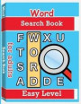 Word Search Books for Adults - Easy Level: Word Search Puzzle Books for Adults, Large Print Word Search, Vocabulary Builder, Word Puzzles for Adults