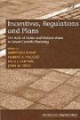 Incentives, Regulations and Plans: The Role of States and Nation-states in Smart Growth Planning " (New Horizons in Regional Science)