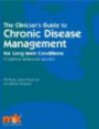The Clinician's Guide to Chronic Disease Management for Long Term Conditions: A Cognitive Behavioural Approach