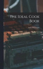 The Ideal Cook Book