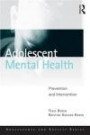 Adolescent Mental Health: Prevention and Intervention (Adolescence and Society)