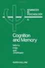 Cognition and Memory (Advances in Psychology)