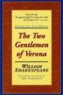 The Two Gentlemen Of Verona : Applause First Folio Editions (Applause Shakespeare Library Folio Texts)