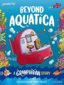 Readerful Books for Sharing: Year 3/Primary 4: Beyond Aquatica: A Granphibian Story