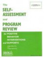 Self-Assessment and Program Review for Positive Behavior Interventions and Supports