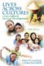 Lives Across Cultures: Cross-Cultural Human Development (5th Edition)