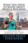 What You Need to Know About Muscle Building: Featuring an Interview with Aum Training Center LLC