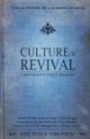Culture of Revival - A Revivalist Field Manual: Vol. 2 Never Be Lacking in Zeal