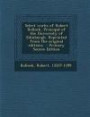 Select Works of Robert Rollock, Principal of the University of Edinburgh. Reprinted from the Original Editions