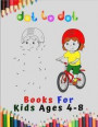 Dot to Dot books for kids ages 4 - 8: Extreme Puzzle Challenge