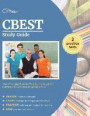 CBEST Study Guide: Exam Prep and Practice Test Questions for the California Basic Educational Skills Test