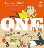 One Thing (Charlie and Lola)