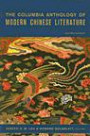 The Columbia Anthology of Modern Chinese Literature (Modern Asian Literature)