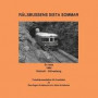 Rälsbussens sista sommar : En resa 1984 Älmhult - Sölvesborg