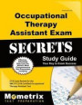 Occupational Therapy Assistant Exam Secrets Study Guide: Ota Exam Review for the Nbcot Cota Certified Occupational Therapy Assistant Test