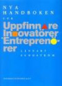 Nya handboken för uppfinnare, innovatörer och entreprenörer