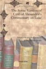 Syriac Version of Cyril of Alexandria's Commentary on Luke (Syriac Edition) (Syriac Studies Library)