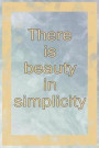 There Is Beauty in Simplicity: Blank Lined Notebook Journal Diary Composition Notepad 120 Pages 6x9 Paperback ( Organizing ) Waves
