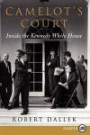 Camelot's Court LP: Inside the Kennedy White House