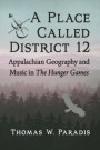 Place Called District 12