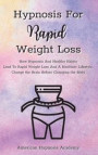 Hypnosis For Rapid Weight Loss