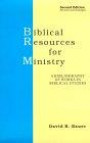 Biblical Resources for Ministry: A Bibliography of Works in Biblical Studies