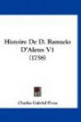 Histoire De D. Ranucio D'Aletes V1 (1758) (French Edition)