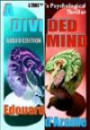 A Divided Mind: A Psychological Thriller (Living Time World Fiction)