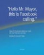 Hello Mr. Mayor, this is Facebook calling" : vägen till Facebooks etablering i Luleå, från Karl Petersens synvinkel