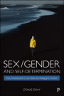 Sex/Gender and Self-Determination